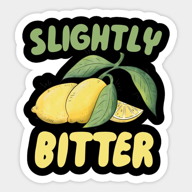 Slightly Bitter Sticker by maxcode